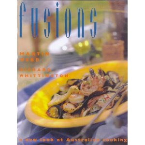 Fusions: A New Look at Australian Cooking